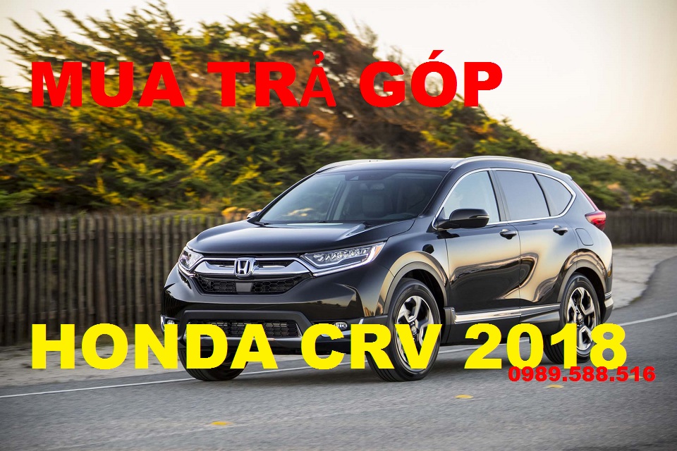 thu tuc mua honda crv 2018 tra gop